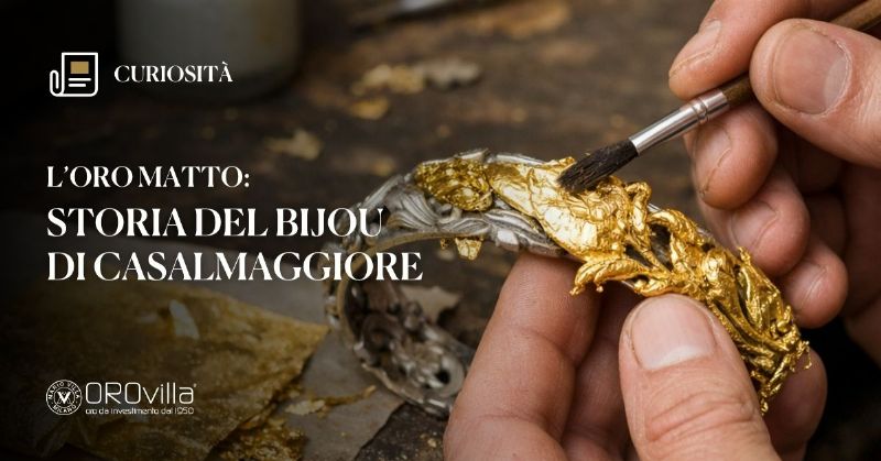L’oro matto: storia del bijou di Casalmaggiore